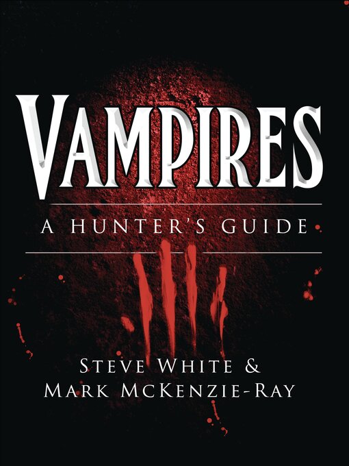 Title details for Vampires by Steve White - Available